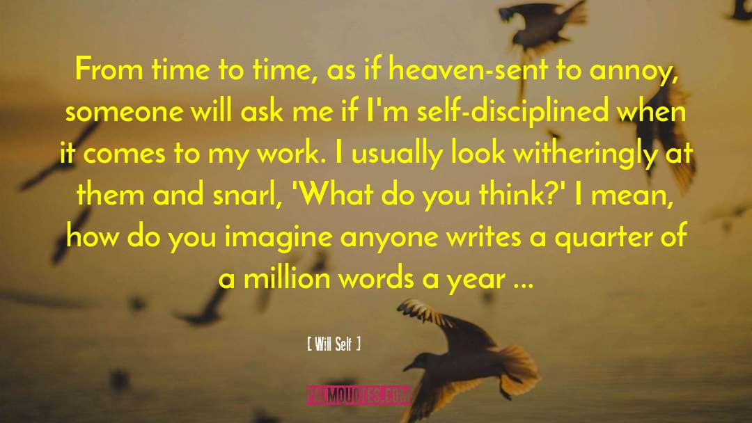Heaven Sent quotes by Will Self