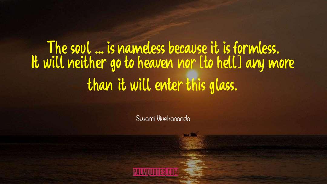 Heaven Sent quotes by Swami Vivekananda
