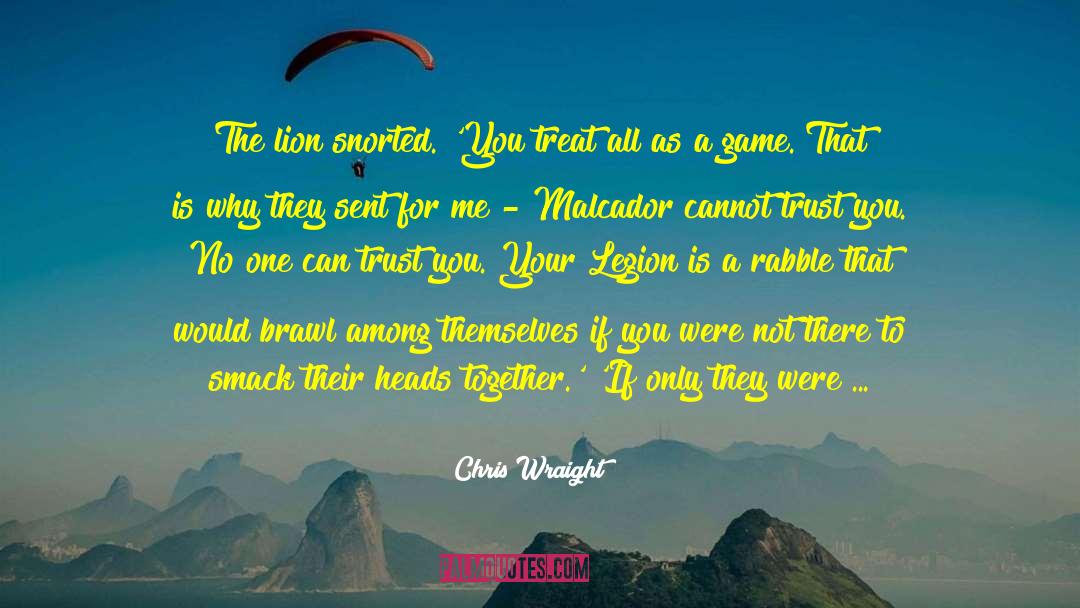 Heaven Sent You To Me quotes by Chris Wraight