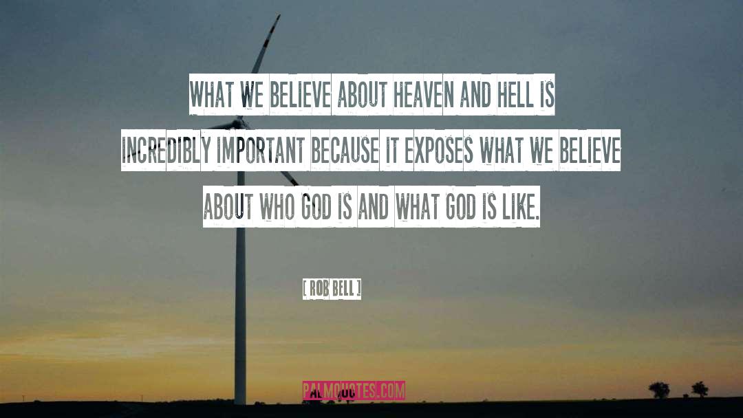 Heaven Vs Hell quotes by Rob Bell