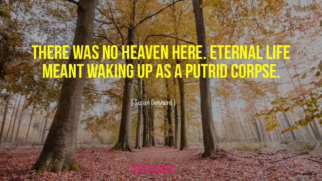 Heaven Vs Hell quotes by Susan Dennard
