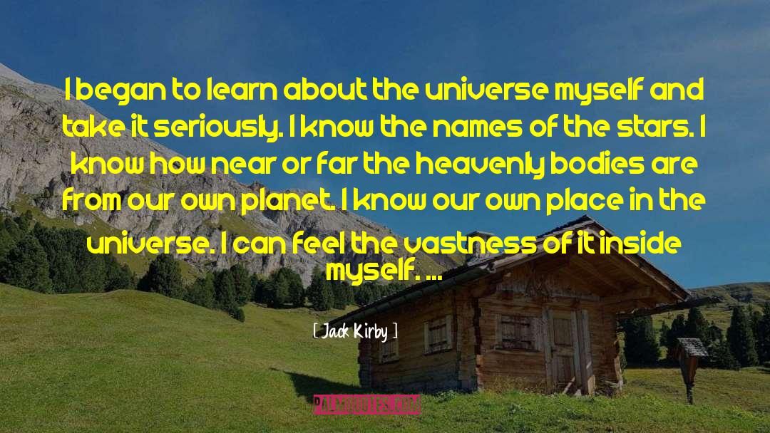 Heavenly Bodies quotes by Jack Kirby