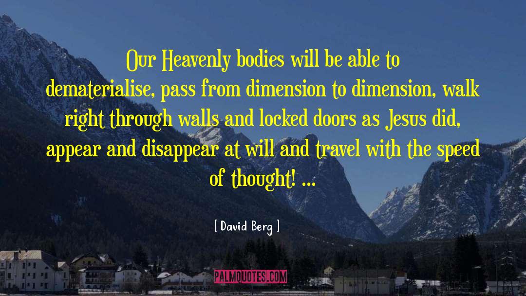 Heavenly Bodies quotes by David Berg