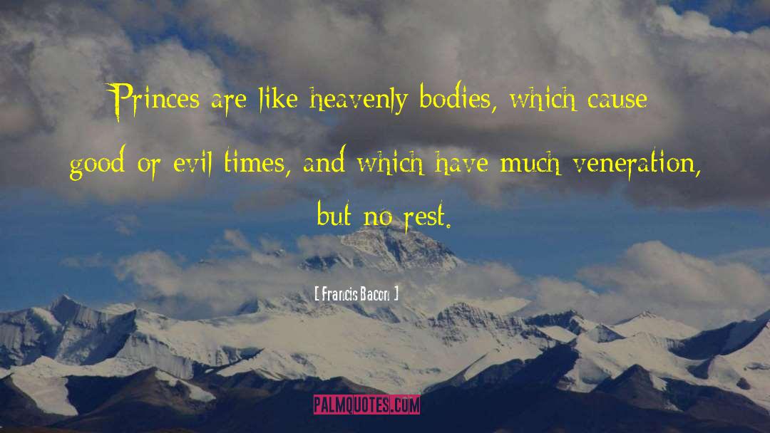 Heavenly Bodies quotes by Francis Bacon