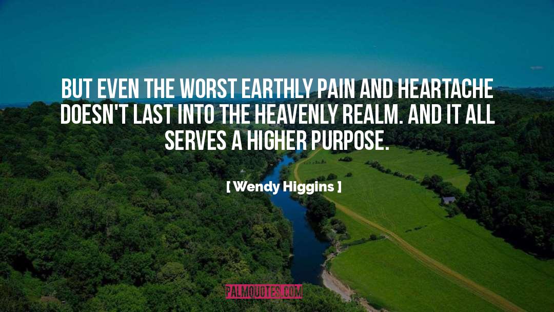 Heavenly Choir quotes by Wendy Higgins