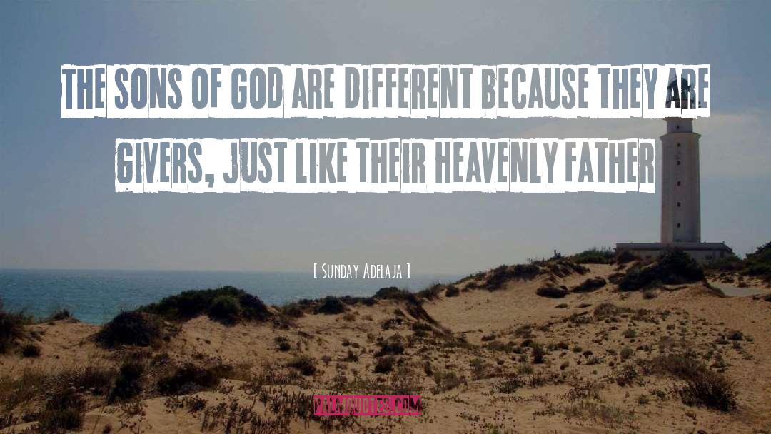 Heavenly Father quotes by Sunday Adelaja
