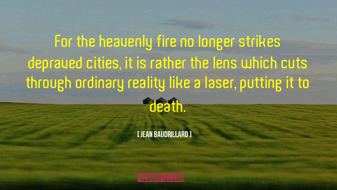 Heavenly Fire quotes by Jean Baudrillard