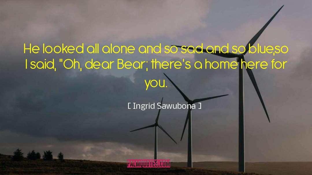 Heavenly Home quotes by Ingrid Sawubona