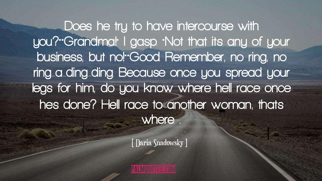 Heavenly Race quotes by Daria Snadowsky
