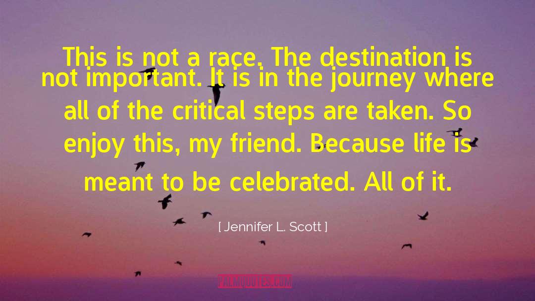 Heavenly Race quotes by Jennifer L. Scott