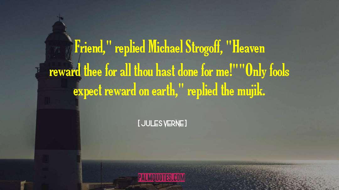 Heavenly Rewards quotes by Jules Verne