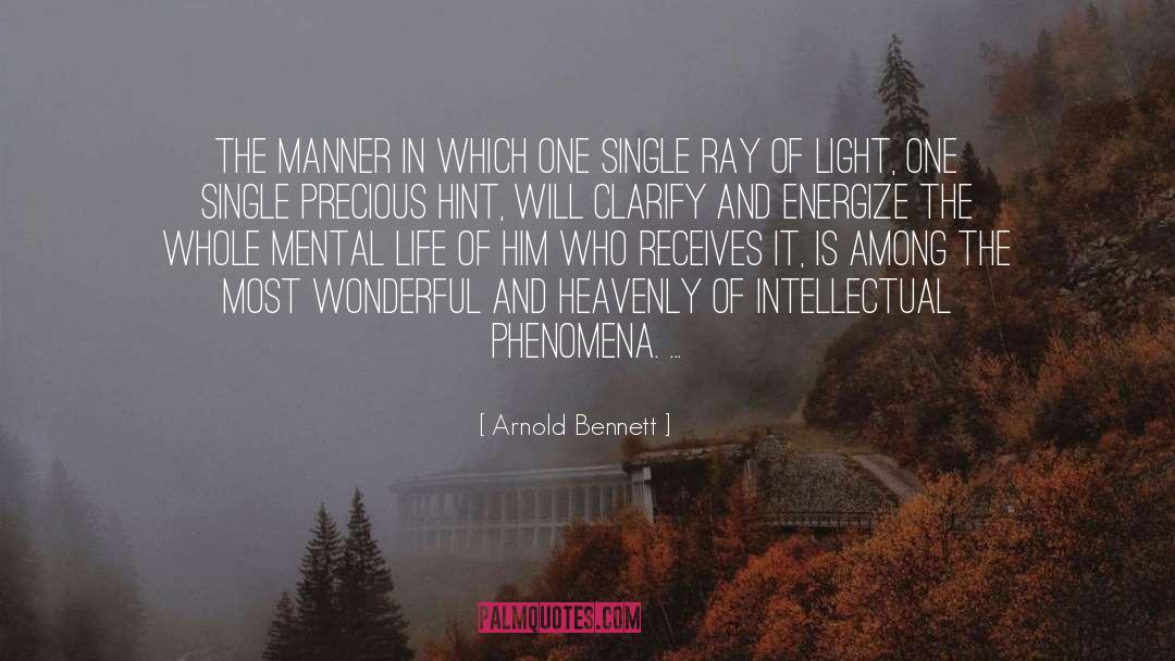 Heavenly Rewards quotes by Arnold Bennett