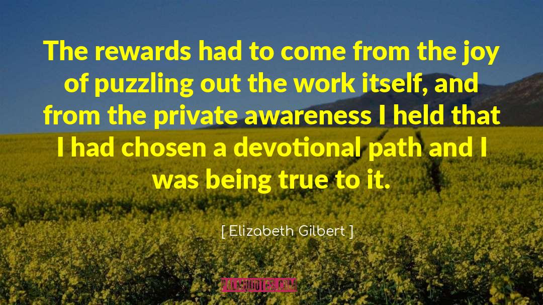 Heavenly Rewards quotes by Elizabeth Gilbert