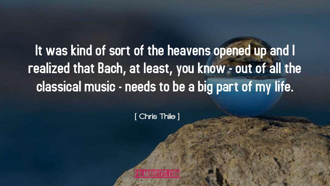 Heavens Opened quotes by Chris Thile