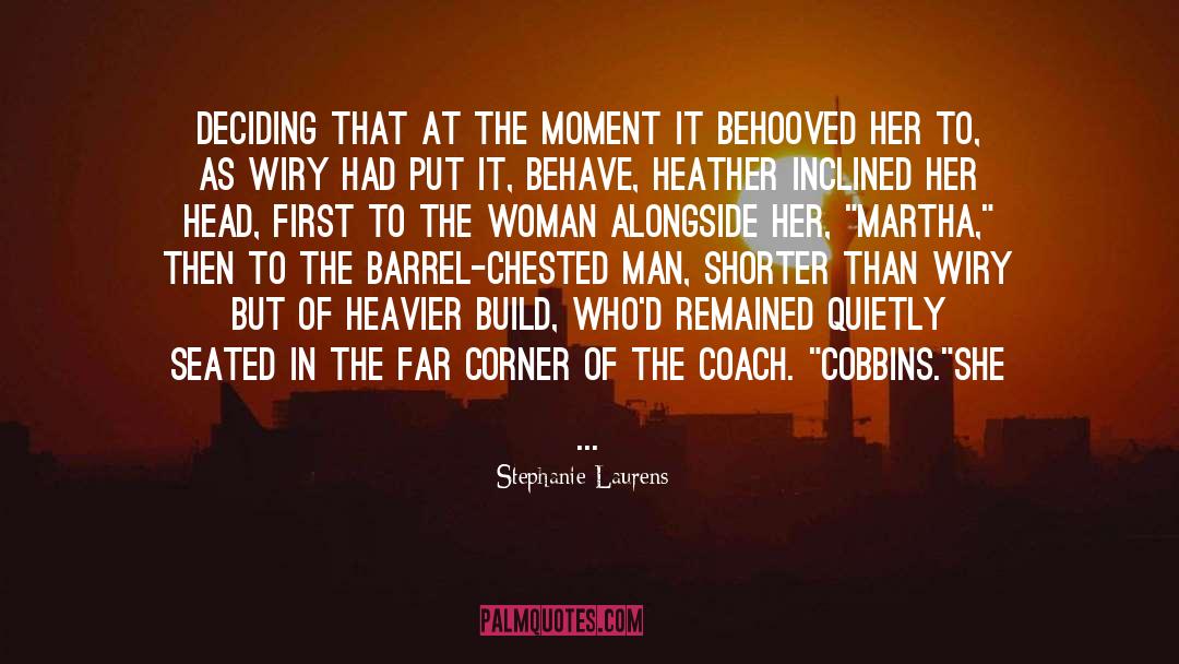 Heavier quotes by Stephanie Laurens