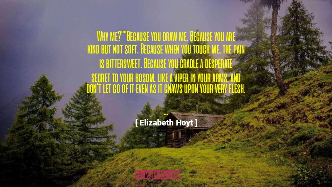 Heavy In Your Arms quotes by Elizabeth Hoyt