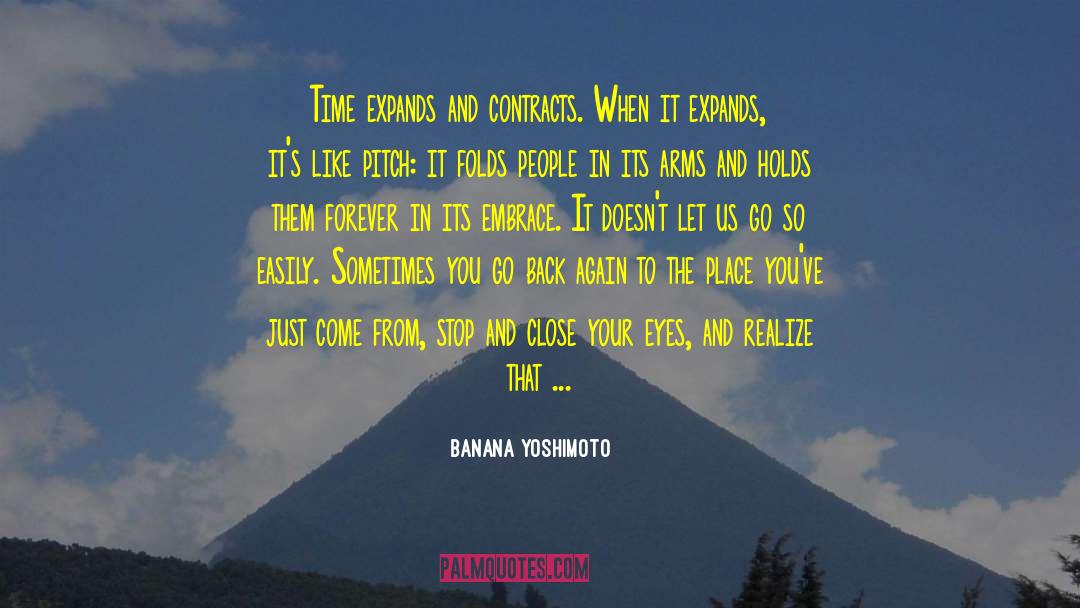 Heavy In Your Arms quotes by Banana Yoshimoto