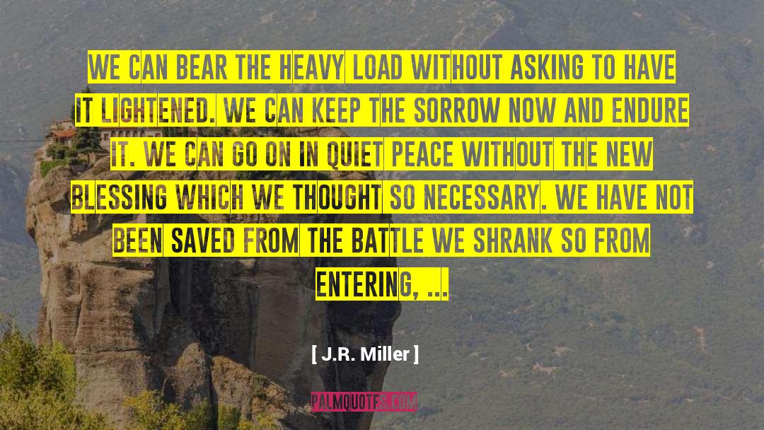 Heavy Load quotes by J.R. Miller