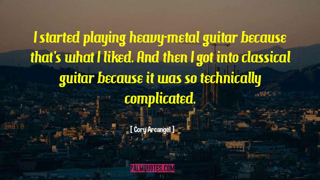 Heavy Metal Music quotes by Cory Arcangel