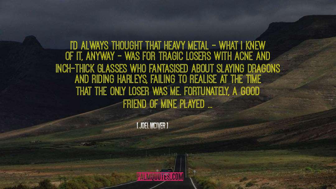 Heavy Metal quotes by Joel McIver