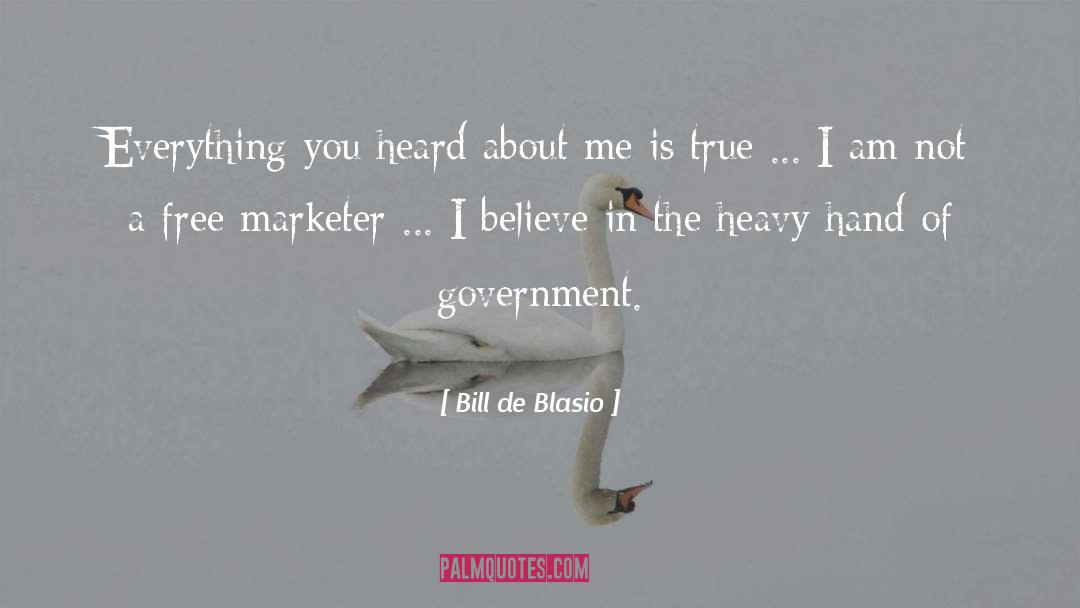 Heavy quotes by Bill De Blasio