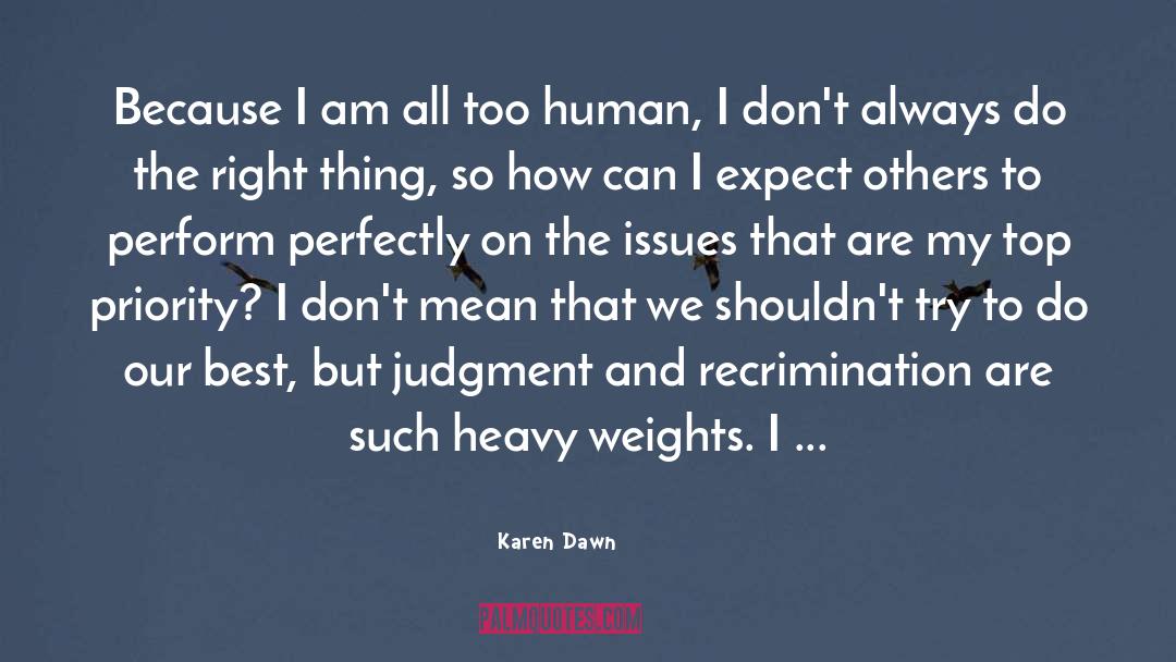 Heavy Weights quotes by Karen Dawn
