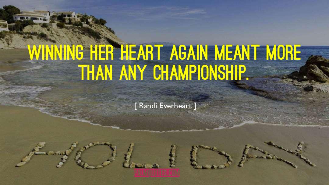 Heavyweight Championship quotes by Randi Everheart