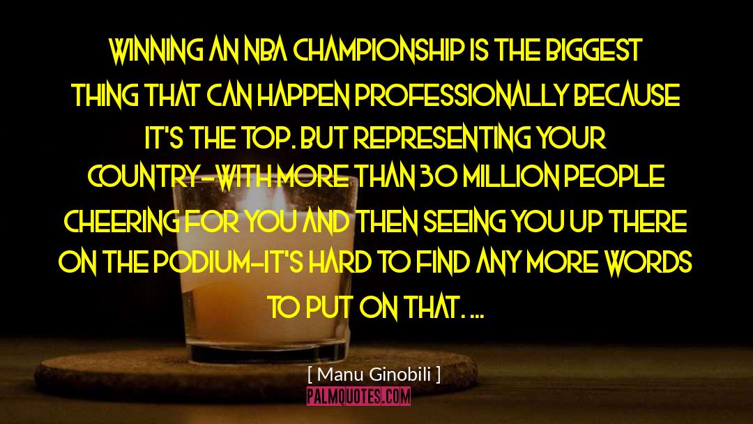 Heavyweight Championship quotes by Manu Ginobili