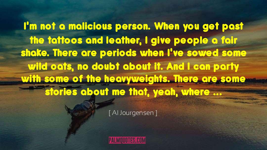 Heavyweights quotes by Al Jourgensen
