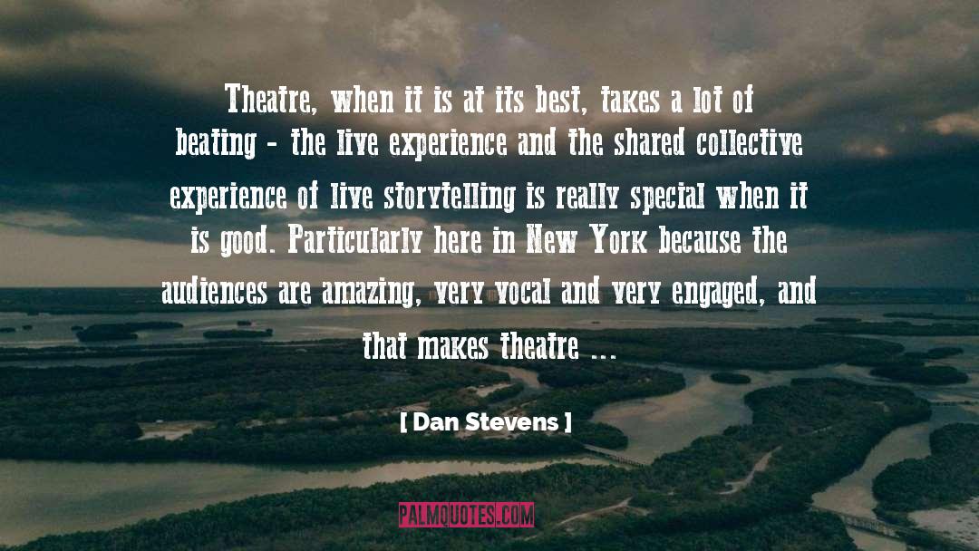 Hebbel Theatre quotes by Dan Stevens