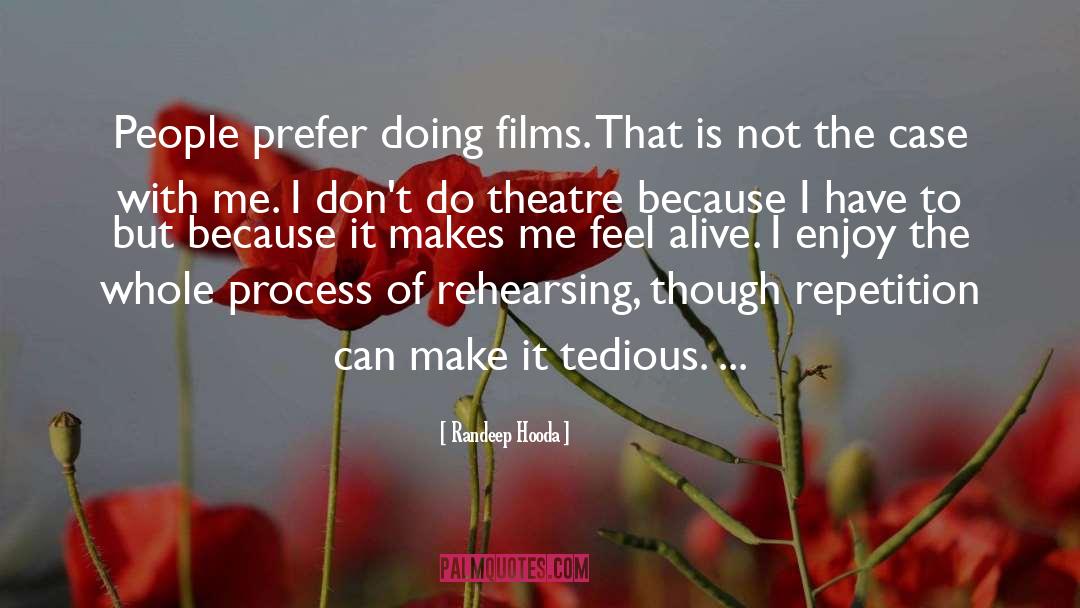 Hebbel Theatre quotes by Randeep Hooda