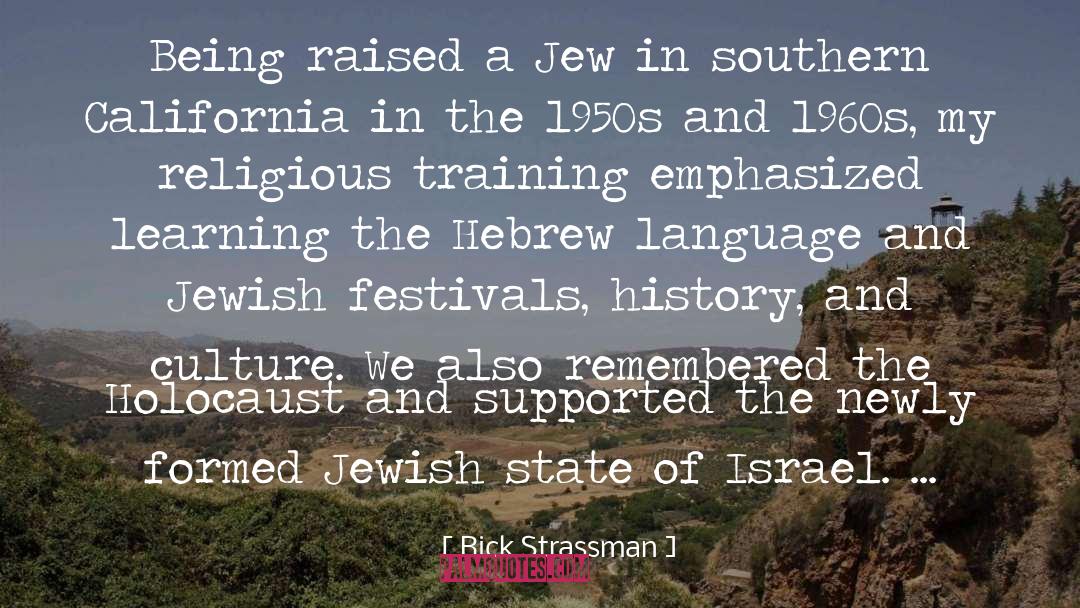 Hebrew Ceremony quotes by Rick Strassman