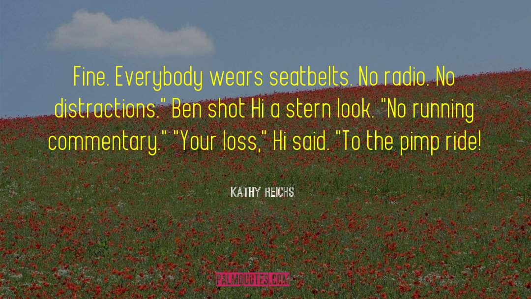 Hebrew Commentary quotes by Kathy Reichs
