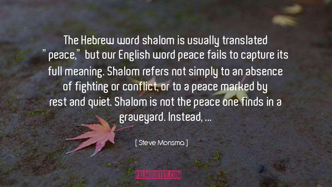 Hebrew quotes by Steve Monsma