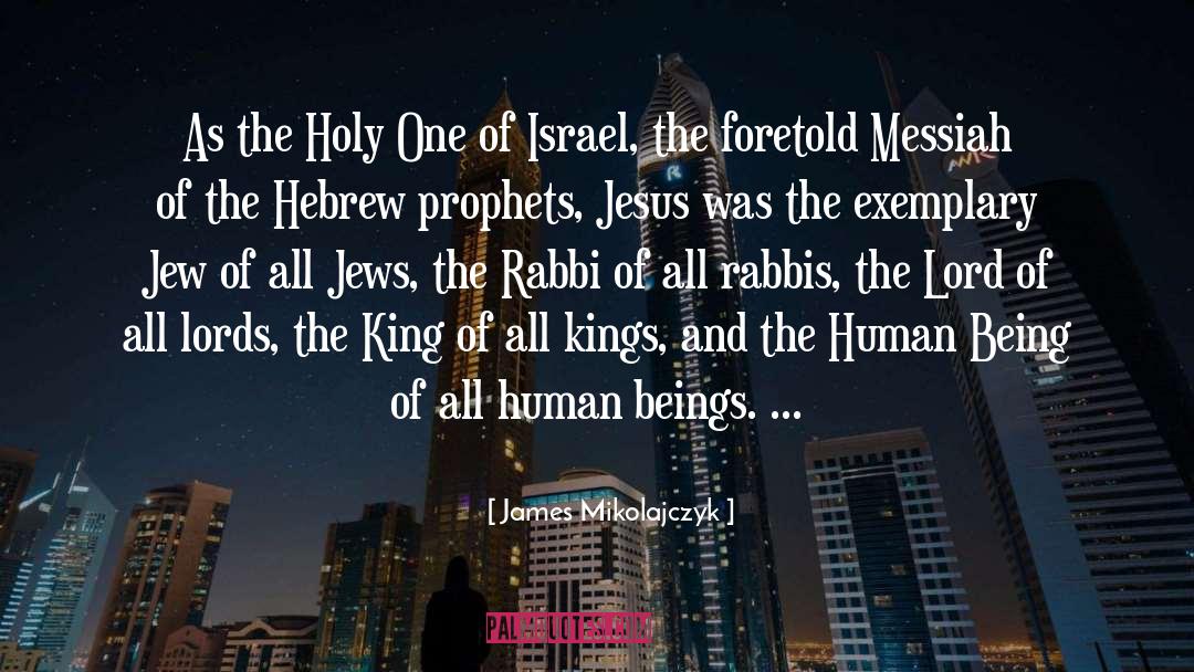 Hebrew quotes by James Mikolajczyk