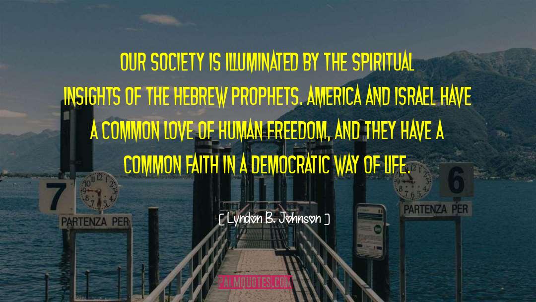 Hebrew quotes by Lyndon B. Johnson