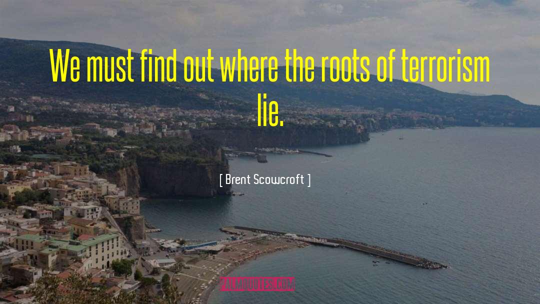 Hebrew Roots quotes by Brent Scowcroft