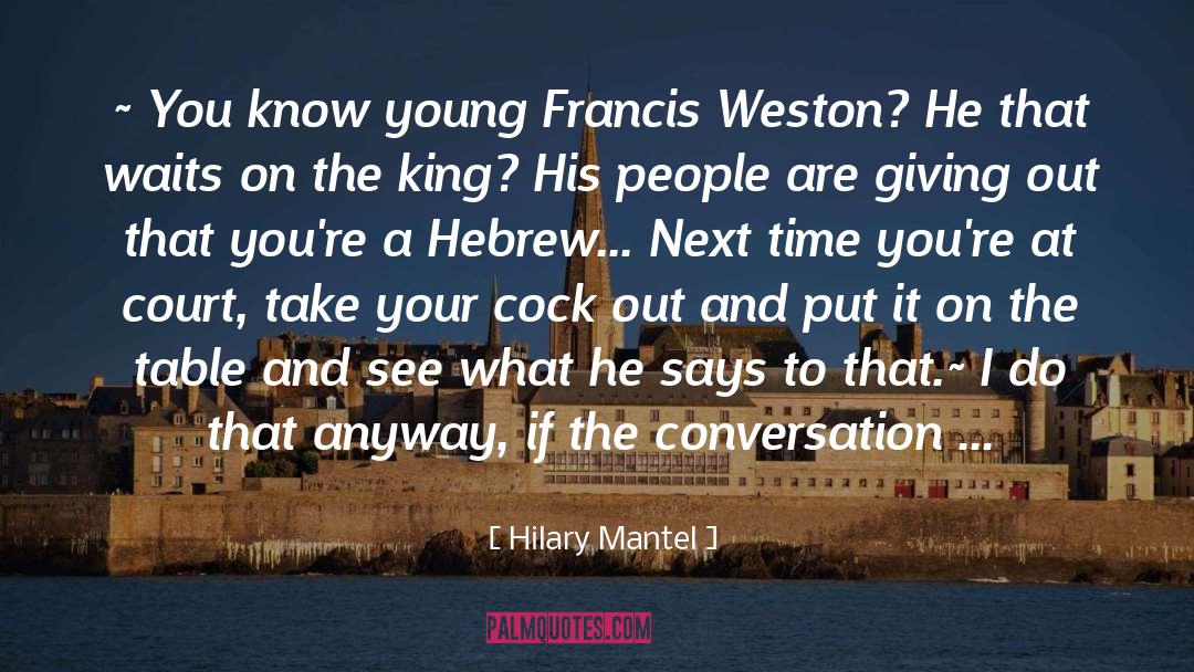 Hebrew Translation quotes by Hilary Mantel