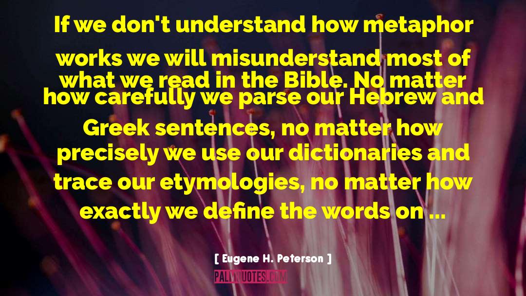 Hebrew Translation quotes by Eugene H. Peterson