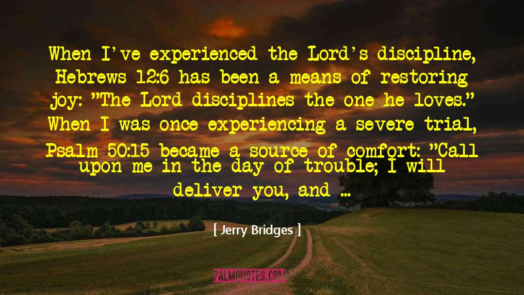 Hebrews 12 quotes by Jerry Bridges