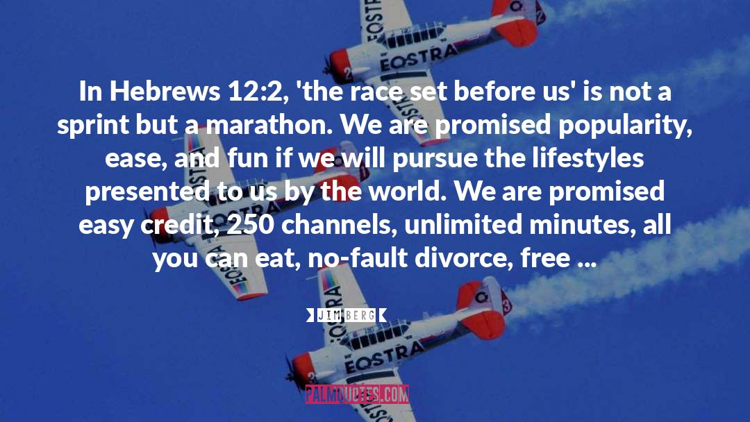 Hebrews quotes by Jim Berg