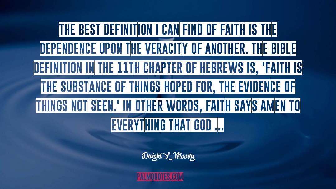 Hebrews quotes by Dwight L. Moody