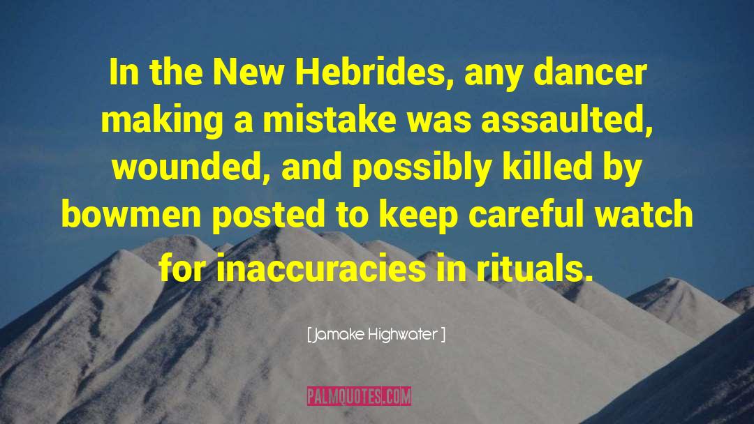 Hebrides quotes by Jamake Highwater