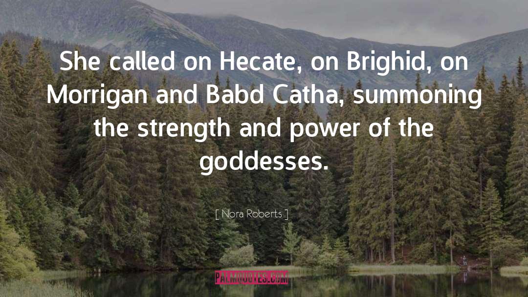 Hecate quotes by Nora Roberts