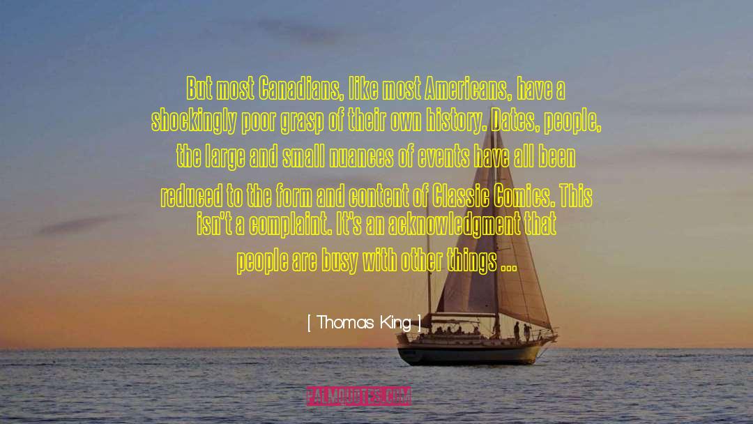 Hectic quotes by Thomas King