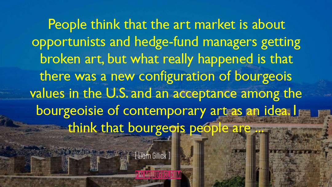Hedge Fund quotes by Liam Gillick