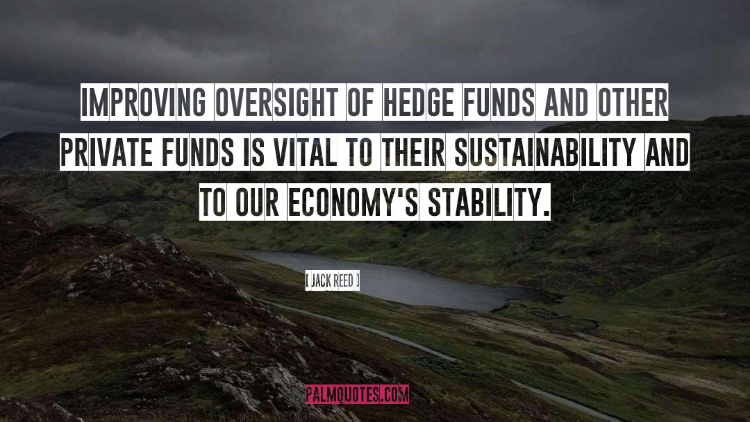 Hedge Funds quotes by Jack Reed