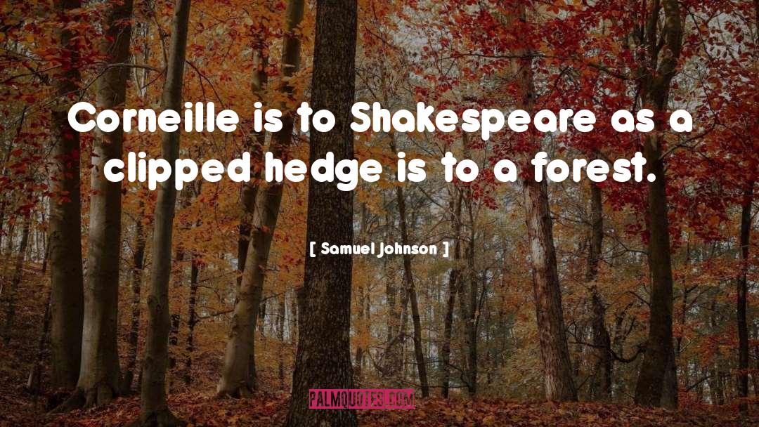 Hedge quotes by Samuel Johnson