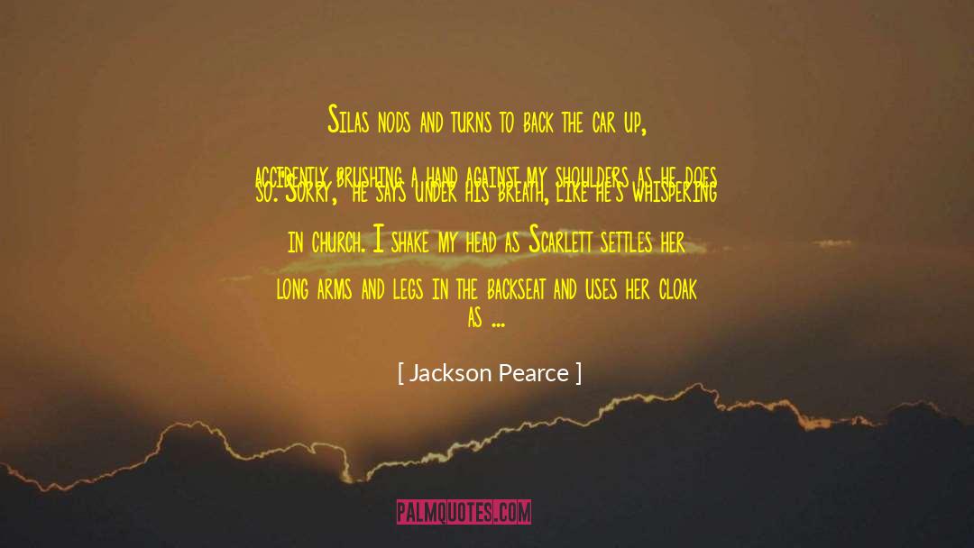 Hedgecock Lumber quotes by Jackson Pearce