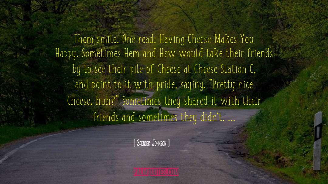 Hee Haw quotes by Spencer Johnson